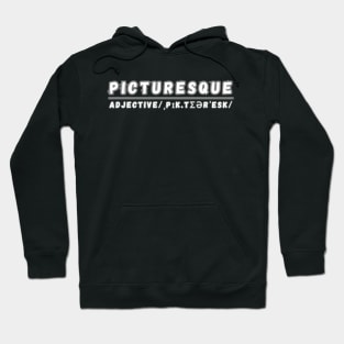 Word Picturesque Hoodie